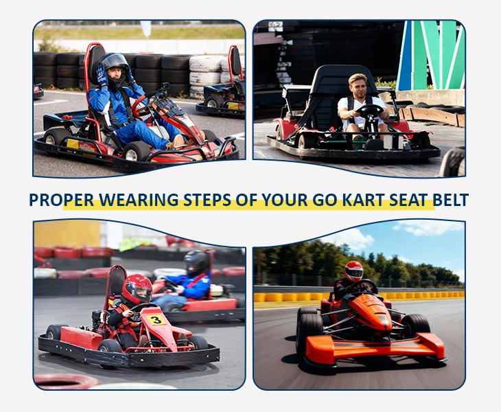 Proper Wearing Steps of Your Go Kart Seat Belt